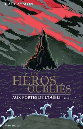Couverture du produit · Les héros oubliés