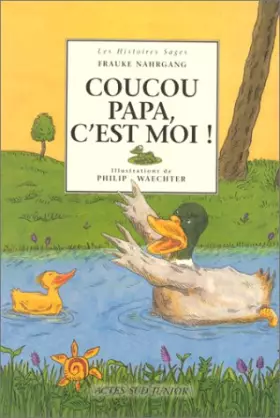 Couverture du produit · Coucou papa, c'est moi!