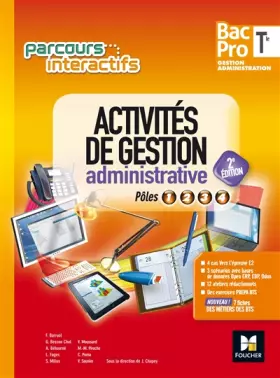 Couverture du produit · Parcours interactifs - Activités de gestion administrative Tle Bac Pro GA - Éd. 2017 - Manuel élève