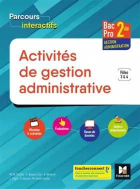 Couverture du produit · Parcours interactifs - ACTIVITES DE GESTION ADMINISTRATIVE 2de BAC PRO GA - Éd. 2018 - Manuel élève