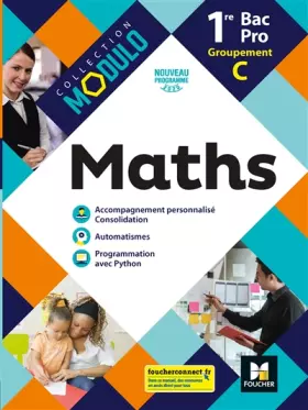 Couverture du produit · Modulo - MATHEMATIQUES 1re Bac Pro Groupement C - Ed. 2020 - Livre élève
