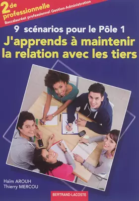Couverture du produit · J'Apprends a Maintenir la Relation avec les Tiers-Pôle 1