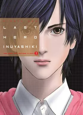 Couverture du produit · Last Hero Inuyashiki T02 (02)