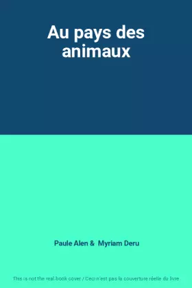 Couverture du produit · Au pays des animaux