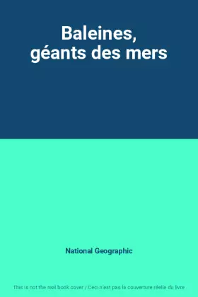 Couverture du produit · Baleines, géants des mers