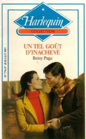 Couverture du produit · Un tel Goût d'Inachevé : Collection : Collection