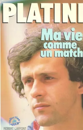 Couverture du produit · Ma vie comme un match.