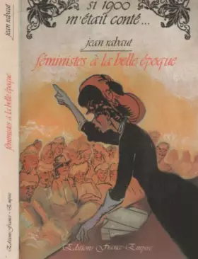 Couverture du produit · Féministes à la Belle Époque
