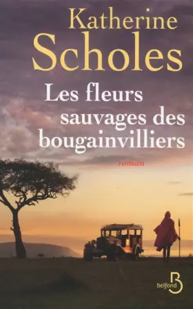Couverture du produit · Les Fleurs sauvages des bougainvilliers