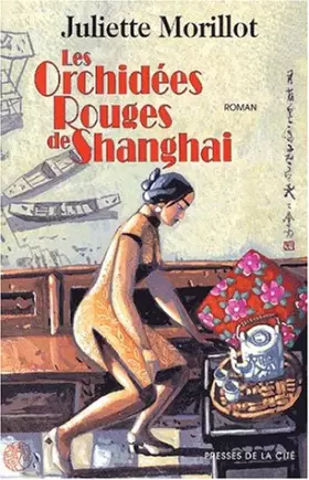 Couverture du produit · Les orchidées rouges de Shanghai