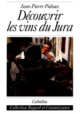 Couverture du produit · Découvrir les vins du Jura