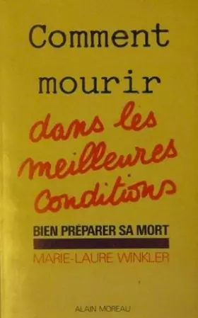 Couverture du produit · Comment mourir dans les meilleures conditions