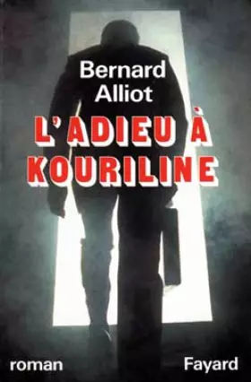 Couverture du produit · L'Adieu à Kouriline