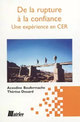 Couverture du produit · De la rupture à la confiance : Une expérience en centre éducatif renforcé