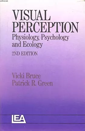 Couverture du produit · Visual Perception: Physiology, Psychology and Ecology