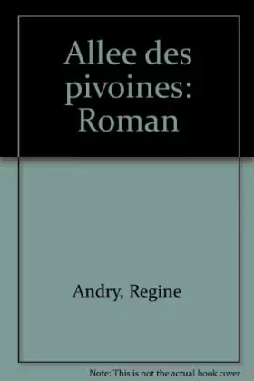 Couverture du produit · Allee des pivoines: Roman (French Edition)