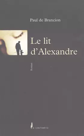 Couverture du produit · Le lit d'Alexandre