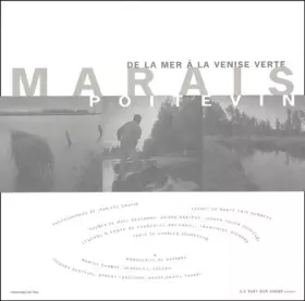 Couverture du produit · Marais poitevin.: De la mer à la Venise verte