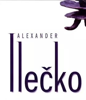Couverture du produit · Alexander Ilečko (Edícia Ateliér)