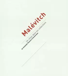Couverture du produit · Malévitch, un choix du Stedelijk Muséum Amsterdam