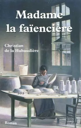 Couverture du produit · Madame la faïencière
