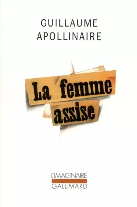 Couverture du produit · La Femme assise: Chronique de France et d'Amérique