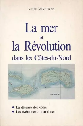 Couverture du produit · La mer et la Révolution dans les Côtes du Nord