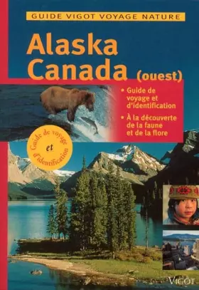 Couverture du produit · Alaska et Canada. Guide Vigot (Ancien prix Editeur: 12 Euros )