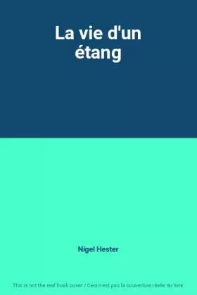 Couverture du produit · La vie d'un étang