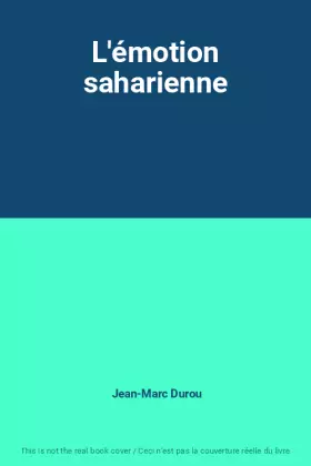 Couverture du produit · L'émotion saharienne