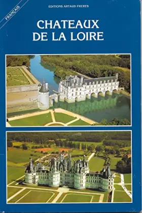 Couverture du produit · CHATEAUX DE LA LOIRE