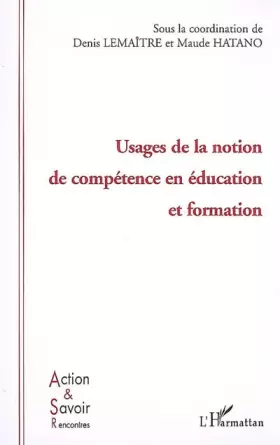 Couverture du produit · Usage de la notion de compétence en éducation et formation