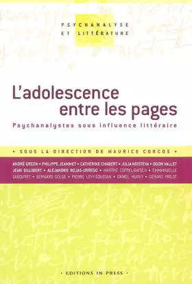 Couverture du produit · L'adolescence entre les pages : Psychanalystes sous influence littéraire