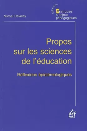 Couverture du produit · Propos sur les sciences de l'éducation (0000)