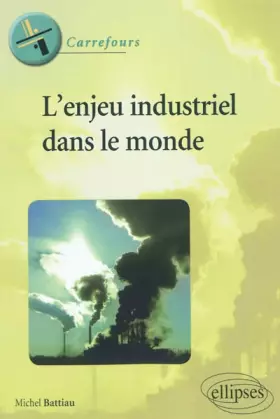 Couverture du produit · L'Enjeu Industriel Dans le Monde