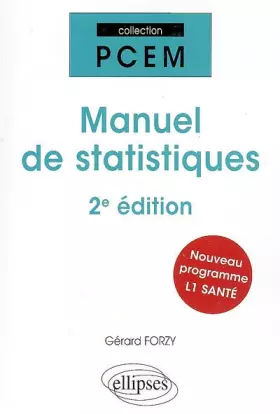 Couverture du produit · Manuel de Statistiques pour la L1 Sante Deuxième Edition