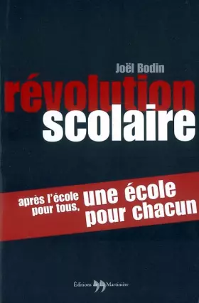 Couverture du produit · Révolution scolaire : Après l'école pour tous, une école pour chacun
