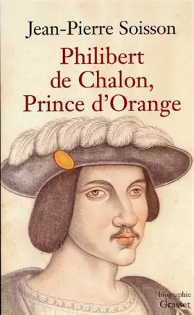 Couverture du produit · Philibert de Chalon, Prince d'Orange