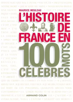 Couverture du produit · L'histoire de France en 100 mots célèbres