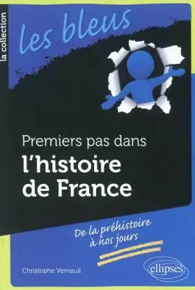 Couverture du produit · Premiers Pas dans l'Histoire de France. De la Préhistoire à Nos Jours.