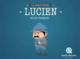 Couverture du produit · Lucien Soldat Fran¡ais en 14-18