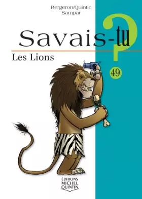 Couverture du produit · Savais-tu - numéro 49 Les lions