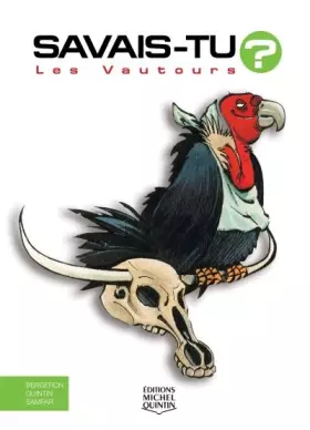 Couverture du produit · Savais-tu - numéro 6 Les vautours