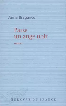Couverture du produit · Passe un ange noir