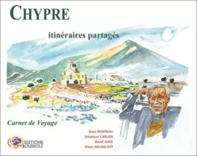 Couverture du produit · Chypre : Itinéraires partagés