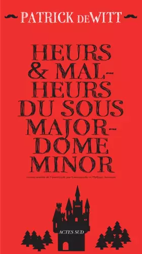 Couverture du produit · Heurs et malheurs du sous-majordome Minor