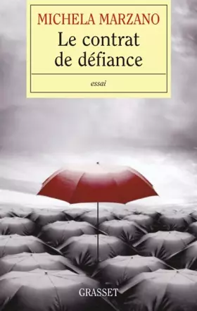 Couverture du produit · Le contrat de défiance