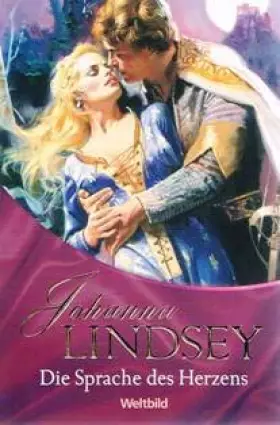 Couverture du produit · Die Sprache des Herzens - Johanna Lindsey - Weltbild - TB ... .