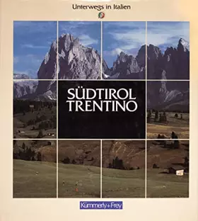 Couverture du produit · Unterwegs in Italien. Südtirol / Trentino