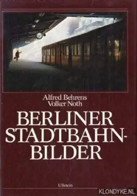 Couverture du produit · Berliner Stadtbahnbilder
